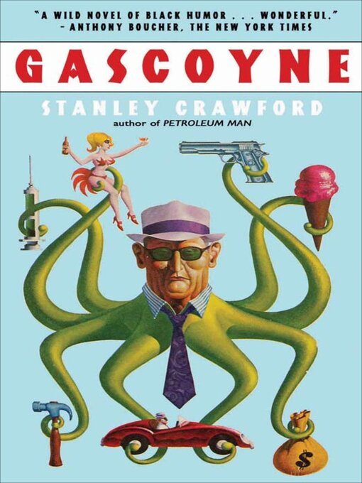Title details for Gascoyne by Stanley Crawford - Available